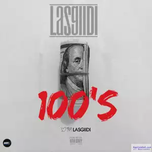 LasGiiDi - 100’s